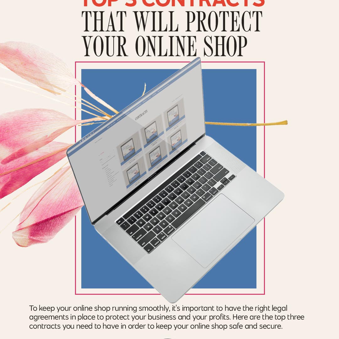 Top 3 Contracts That Will Protect Your Online Shop