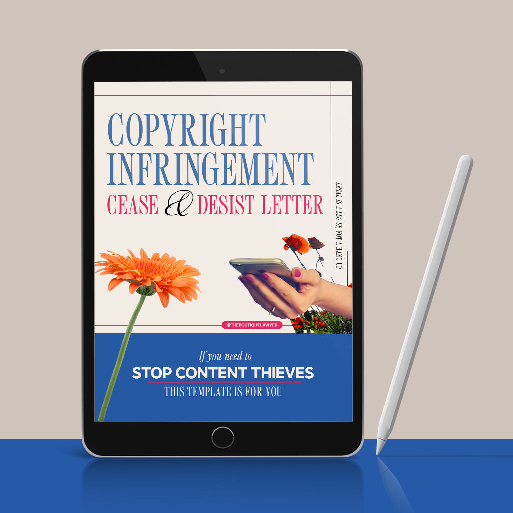 Digital tablet displaying a "Copyright Infringement Cease & Desist Letter" with flower and a hand holding a phone, stylus beside it.
