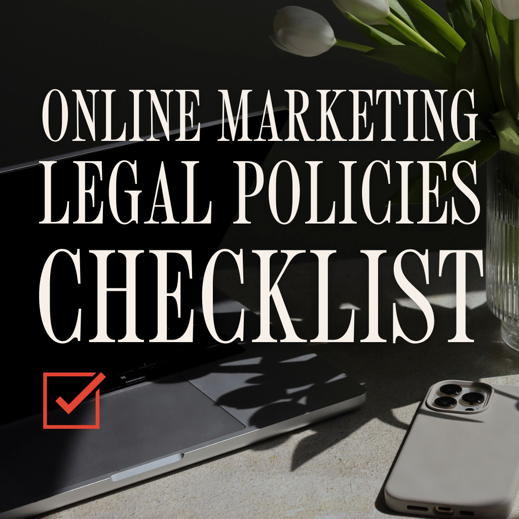 Online Marketing Legal Policies Checklist