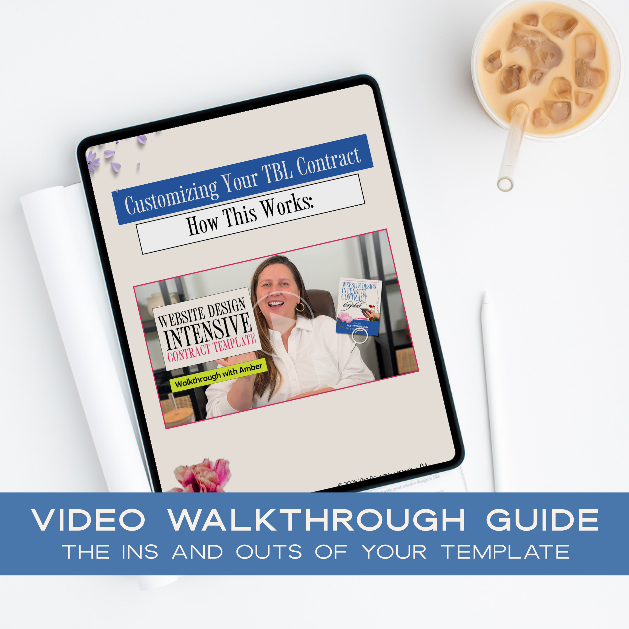 Tablet displaying a video walkthrough guide on customizing a Website Design Intensive contract with a coffee cup on a white surface.