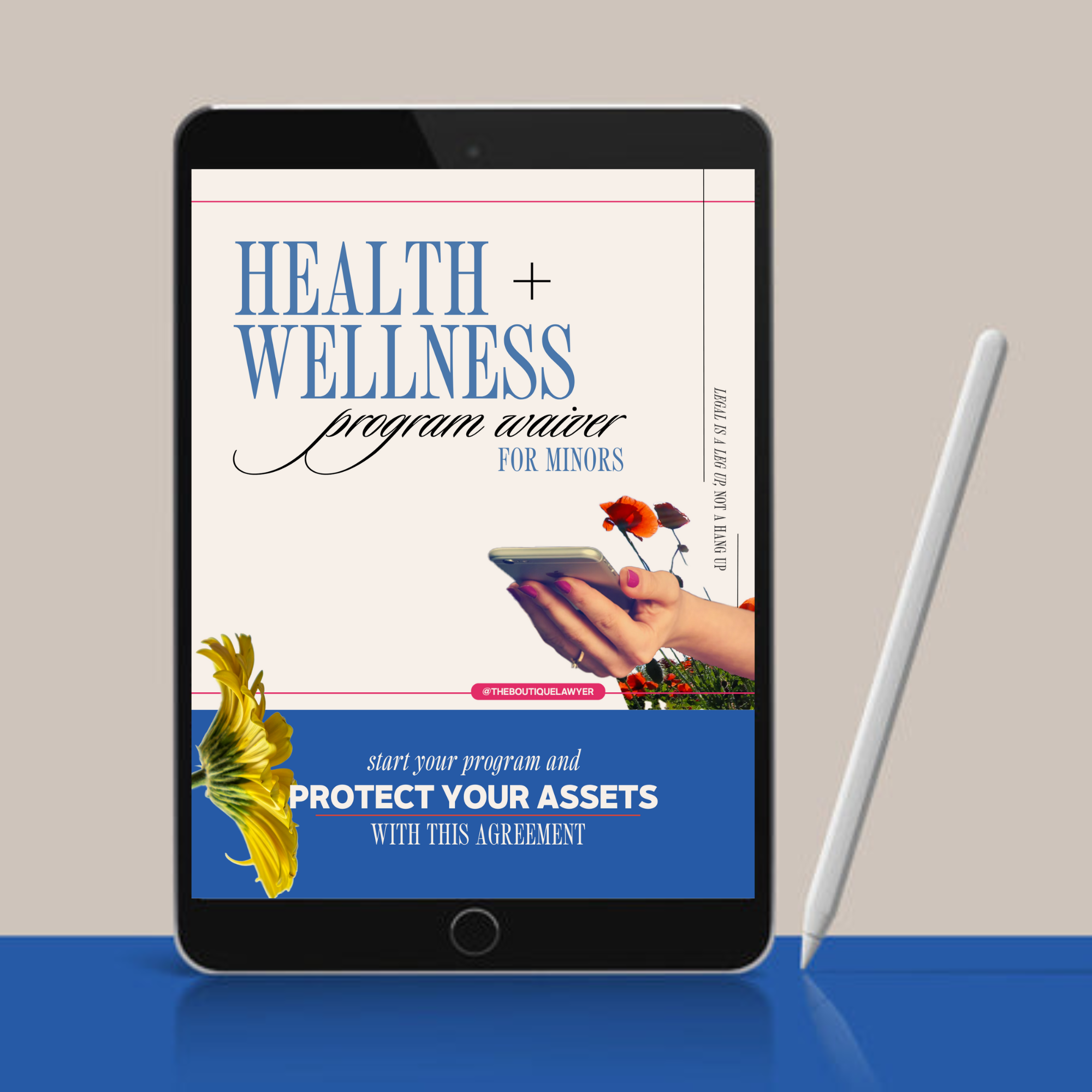 Digital tablet displaying a &quot;Health + Wellness program waiver for minors&quot; with flower and a hand holding a phone, stylus beside it.